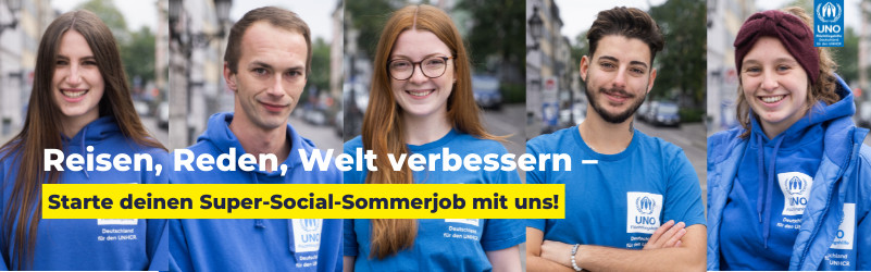 Promoter / Dialoger (m/w/d) für Reisekampagne der UNO-Flüchtlingshilfe – Unterschleißheim Abiturient*innen aufgepasst! Super Social Sommerjob 